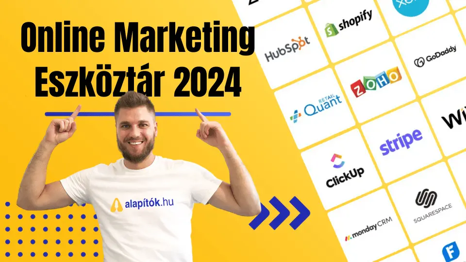 Online Marketing Eszköztár 2024